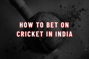 How to bet on cricket